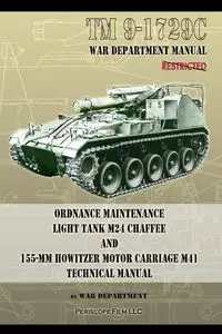 TM9-1729C Ordnance Maintenance Light Tank M24 Chaffee - Department War