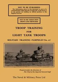 TROOP TRAINING FOR LIGHT TANK TROOPS NOVEMBER 1939 - British Army