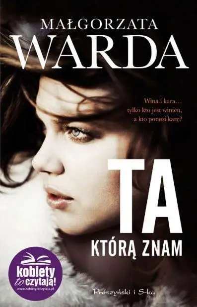 Ta, którą znam - Małgorzata Warda