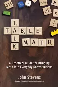 Table Talk Math - John Stevens