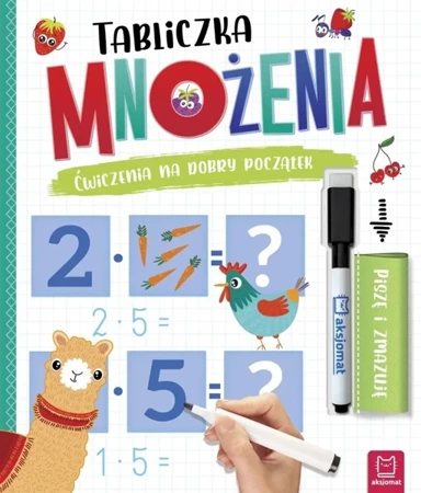 Tabliczka mnożenia. Ćwiczenia na dobry początek - Agnieszka Bator