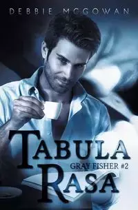 Tabula Rasa - Debbie McGowan