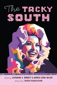 Tacky South - Katharine Burnett