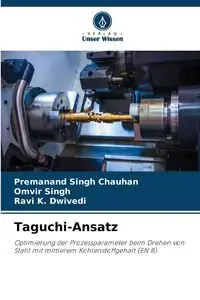 Taguchi-Ansatz - Chauhan Premanand Singh