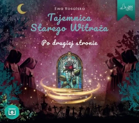 Tajemnica Starego Witraża. Po drugiej stronie CD - Ewa Rosolska