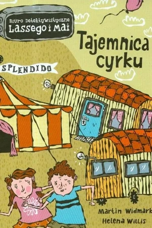 Tajemnica cyrku - Martin Widmark, Helena Willis