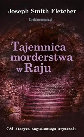 Tajemnica morderstwa w Raju - Joseph Fletcher Smith