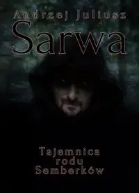 Tajemnica rodu Semberków - Andrzej Juliusz Sarva