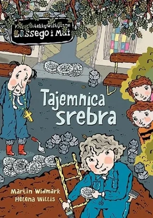 Tajemnica srebra - Martin Widmark, Helena Willis