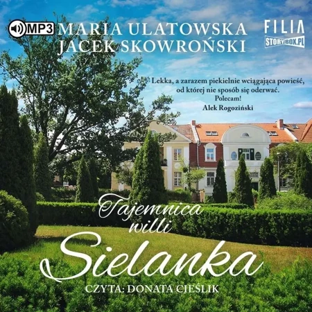 Tajemnica wilii Sielanka audiobook - Maria Ulatowska, Jacek Skowroński