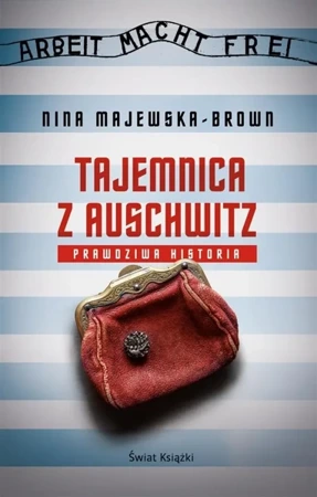 Tajemnica z Auschwitz - Nina Majewska-Brown