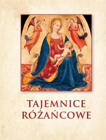 Tajemnice różańcowe - praca zbiorowa