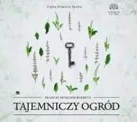 Tajemniczy ogród Audiobook - Frances Hodgson Burnett