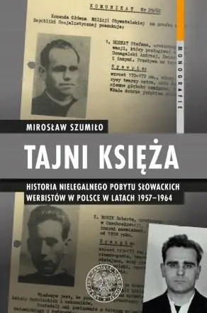 Tajni księża - Mirosław Szumiło