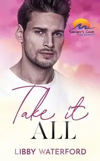 Take It All - Libby Waterford