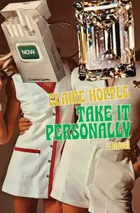 Take It Personally - Claire Hopple