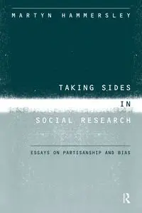 Taking Sides in Social Research - Hammersley Martyn