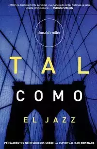 Tal Como el Jazz - Donald Miller