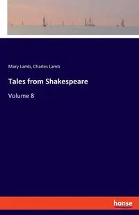 Tales from Shakespeare - Charles Lamb