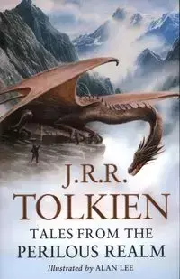 Tales from the Perilous Realm - J.R.R. Tolkien