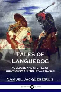 Tales of Languedoc - Samuel Jacques Brun