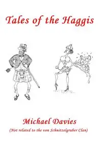 Tales of the Haggis - Michael Davies