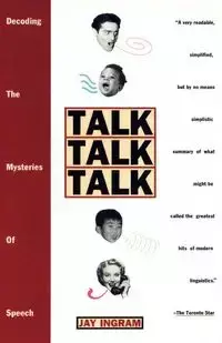 Talk Talk Talk - Jay Ingram