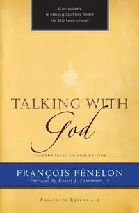 Talking with  God - Fènelon Francois