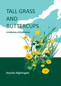 Tall Grass and Buttercups - Nightingale Novello