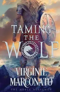 Taming the Wolf - Marconato Virginie