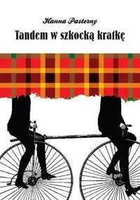 Tandem w szkocką kratkę - Hanna Pasterny