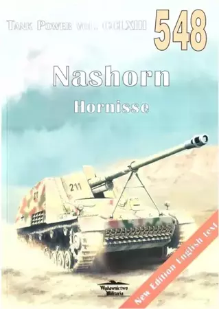 Tank Power vol. CCLXIII 548 Nashorn Hornisse - Janusz Ledwoch