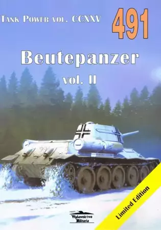 Tank Power vol. CCXVI 491 Beutepanzer vol. II - Janusz Ledwoch