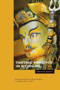 Tantric Practice in Nyingma - Sangpo Khetsun