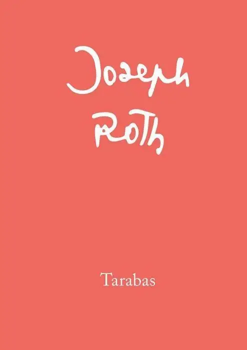 Tarabas - Joseph Roth