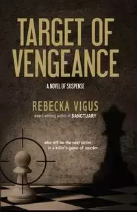 Target of Vengeance - Rebecka Vigus