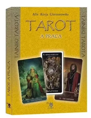 Tarot a praca - Alla Alicja Chrzanowska