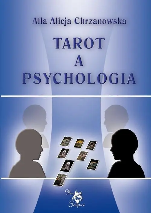 Tarot a psychologia - Alla Alicja Chrzanowska