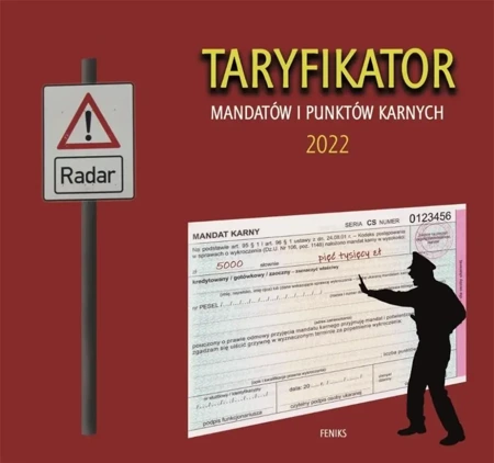 Taryfikator mandatów i punktów karnych 2022 - praca zbiorowa