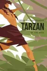 Tarzan of the Apes - Edgar Burroughs Rice