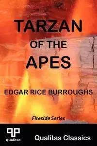 Tarzan of the Apes (Qualitas Classics) - Edgar Burroughs