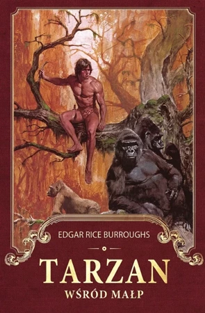 Tarzan wśród małp - Edgar Rice Burroughs