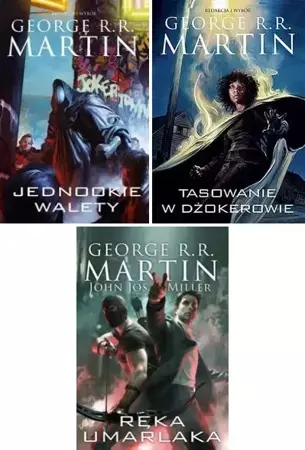 Tasowanie w Dżokerowie PAKIET 3 George R.R. Martin - Martin George R.R., Miller Jos.