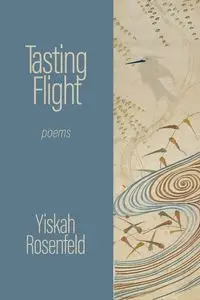 Tasting Flight - Rosenfeld Yiskah