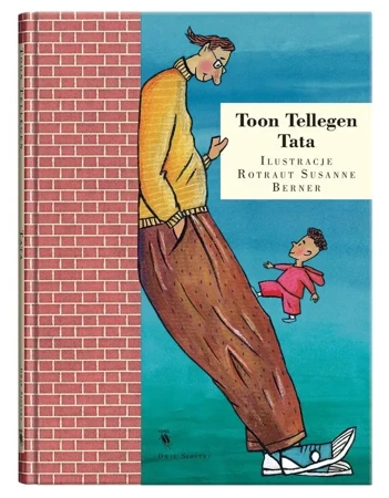 Tata - Toon Tellegen, Susanne Rotraut Berner