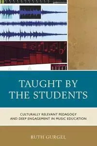 Taught by the Students - Ruth Gurgel