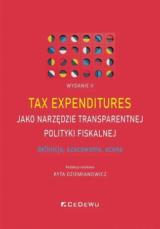 Tax expenditures jako narzędzie transparentnej.. - Ryta Dziemianowicz