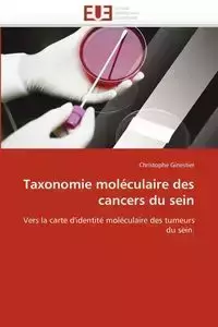 Taxonomie moléculaire des cancers du sein - GINESTIER-C