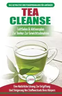 Tea Cleanse - Jennifer Louissa