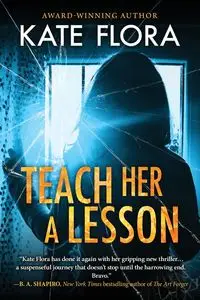 Teach Her a Lesson - Flora Kate